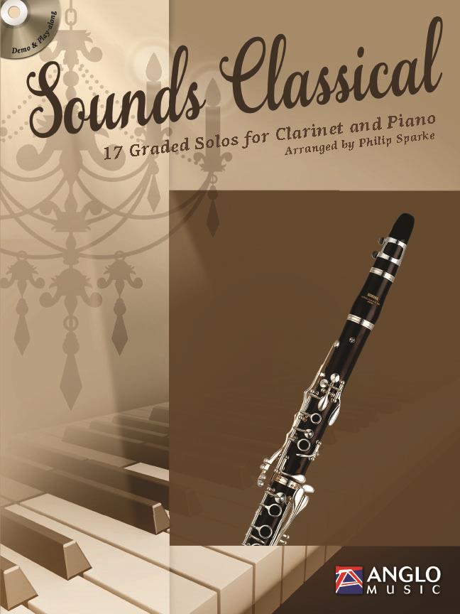 Sounds Classical - 17 Graded Solos for Clarinet and Piano